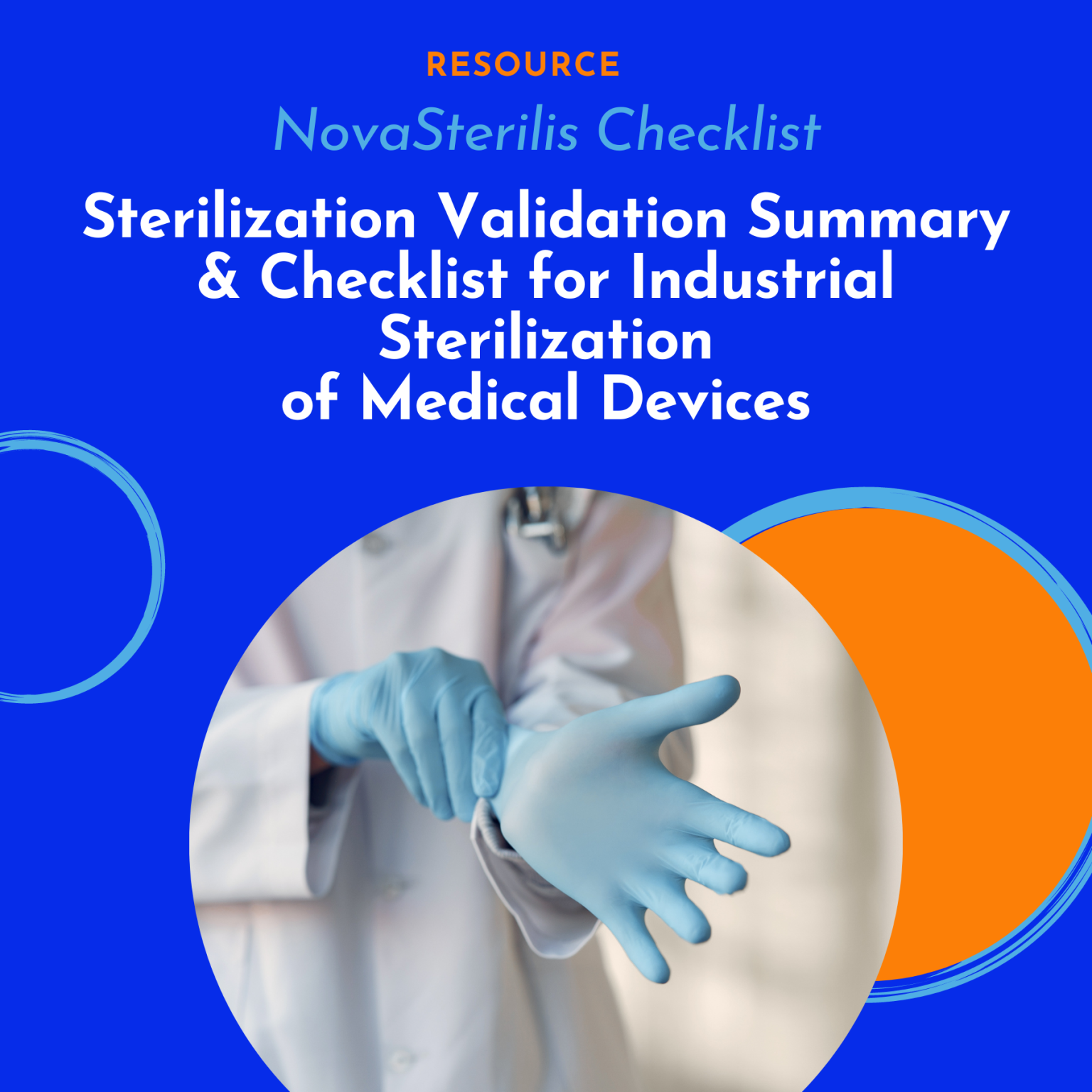 Free Resources from Contract Sterilization Experts NovaSterilis