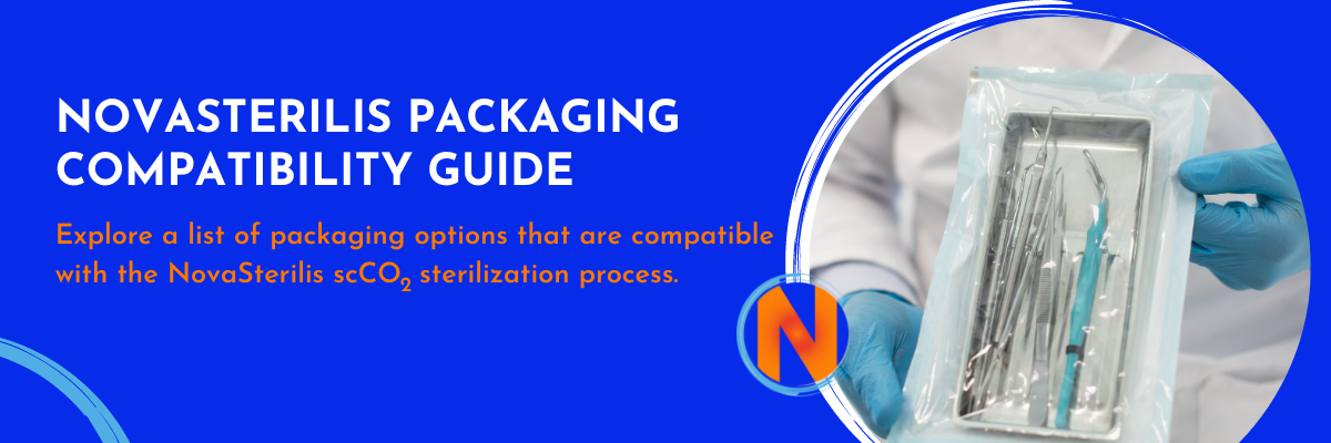 NovaSterilis Sterile Packaging Compatibility Guide Page Image